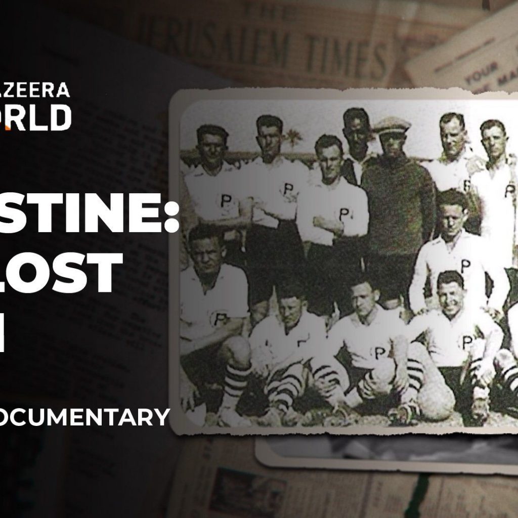 Palestine: The Lost Team