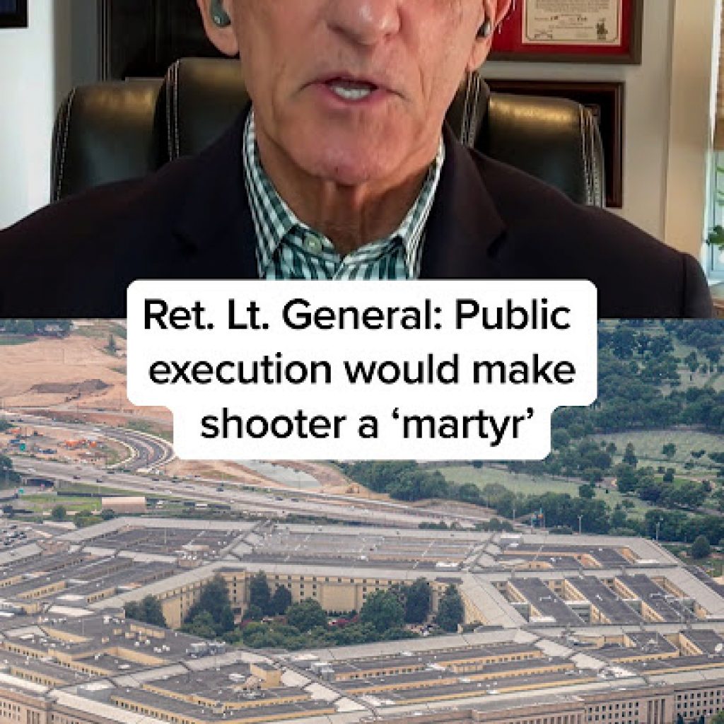 Ret. Lt. General: Public execution would make shooter a
‘martyr’