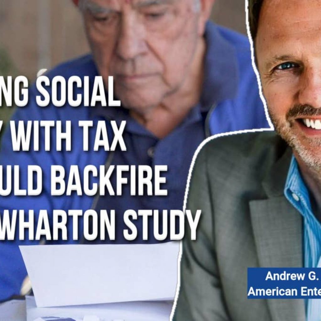 Why Fixing Social Security With Tax Hikes Could Backfire — New Wharton Study