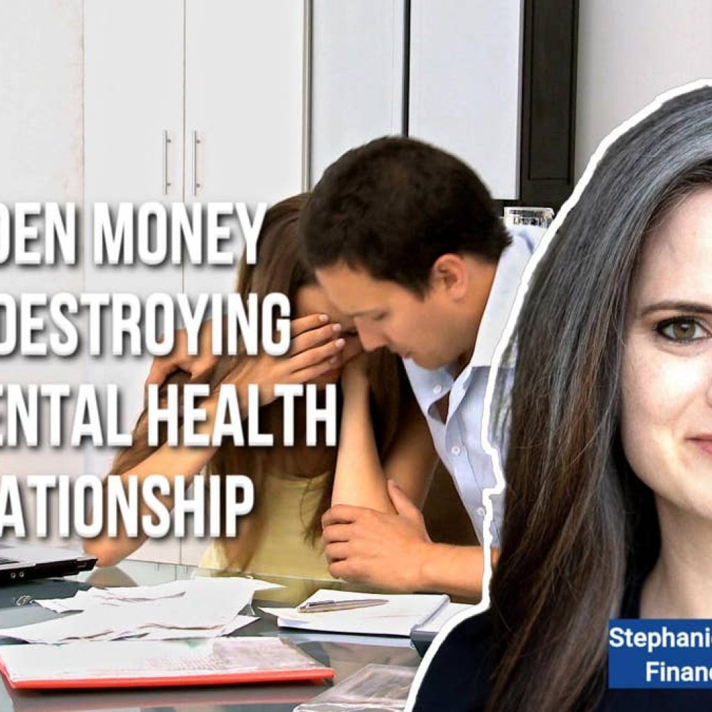 The Hidden Money Stress Destroying Your Mental Health and Relationship