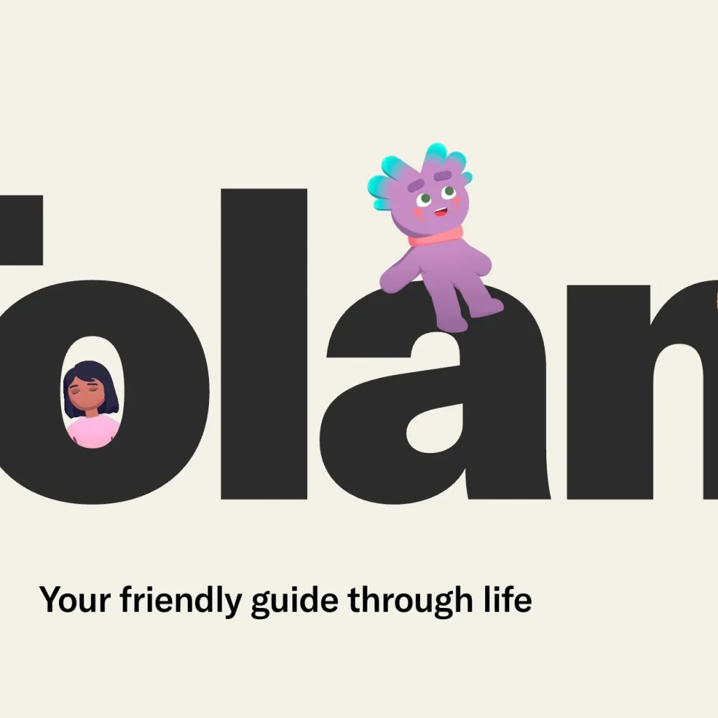 Tolan snags $30M for its AI companion that helps users
navigate life